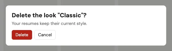 A dialog asking 'Delete the look Classic?' with a red Delete button and a Cancel button